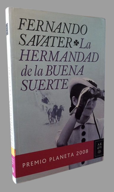 La Hermandad de la buena suerte