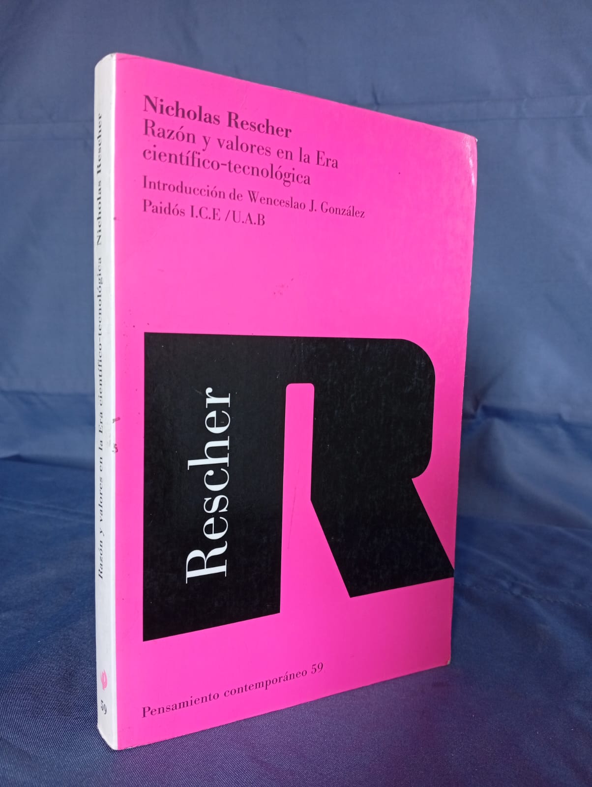 RAZÓN Y VALORES EN LA ERA CIENTIFICO TECNOLOGICA