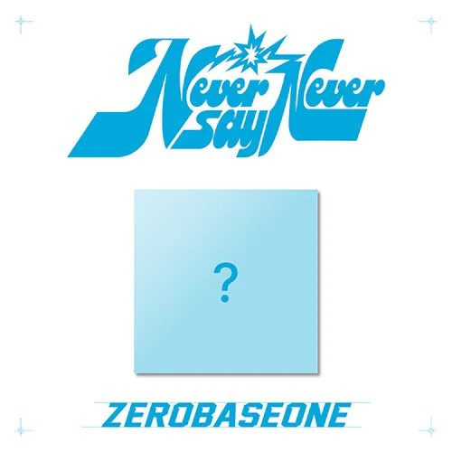 ZEROBASEONE 1st Album - NEVER SAY NEVER