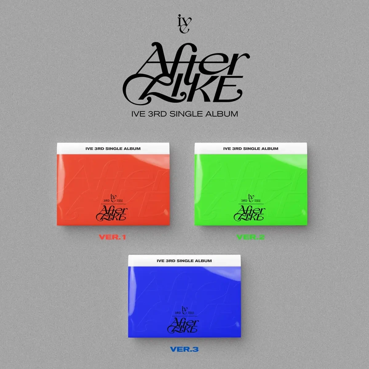 IVE - 3rd Single Album "After Like"
