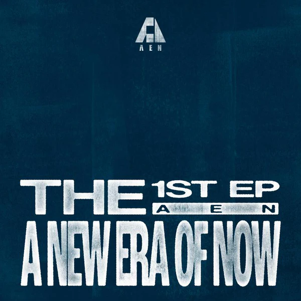AEN 1st EP Album - A NEW ERA OF NOW