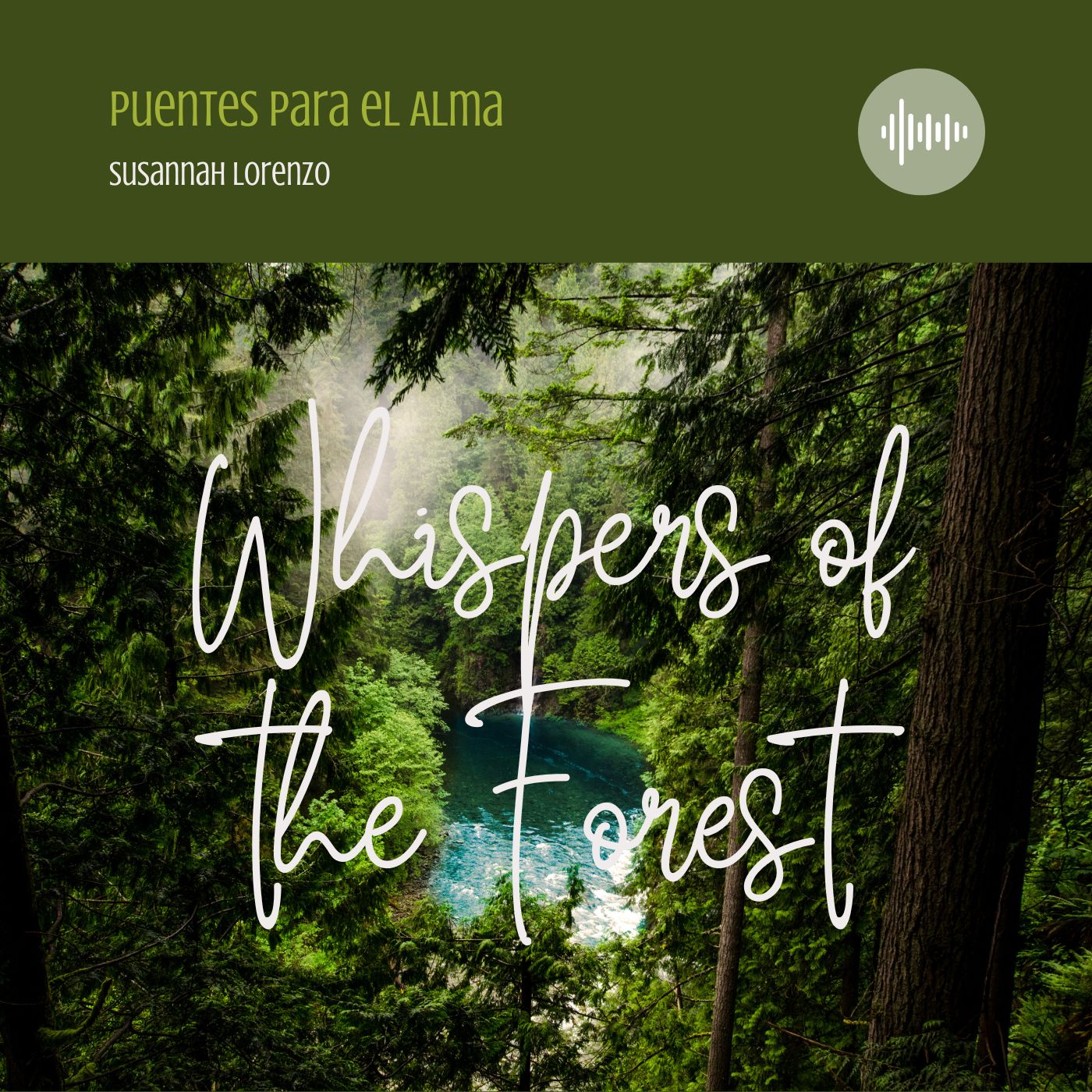 Puentes para el Alma - Bridges for the Soul