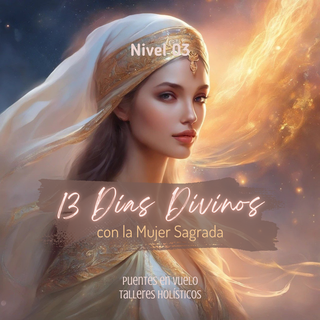 Taller 13 Días Divinos - Nivel 03
