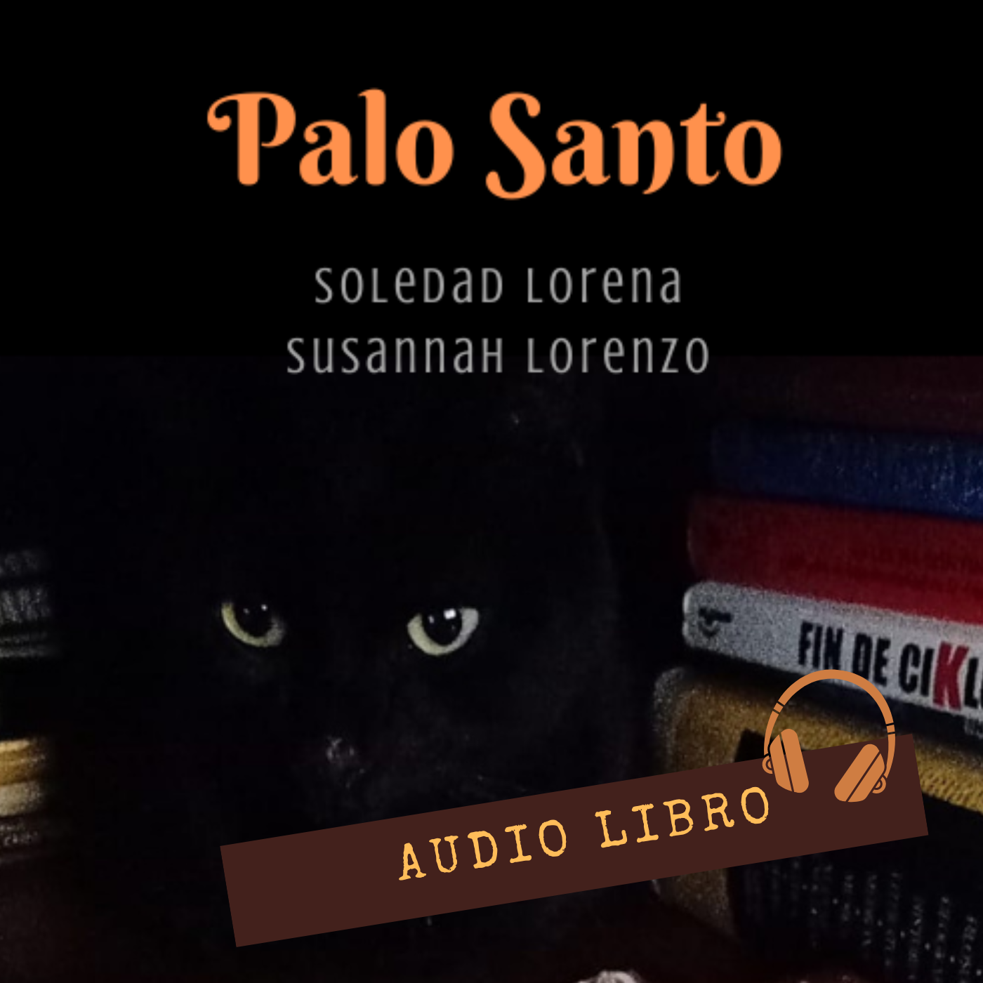 Palo Santo - Audio Libro