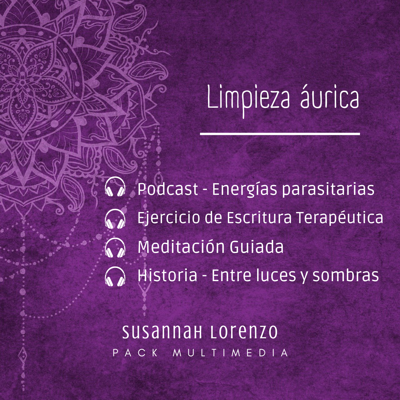 Limpieza áurica - Pack Multimedia