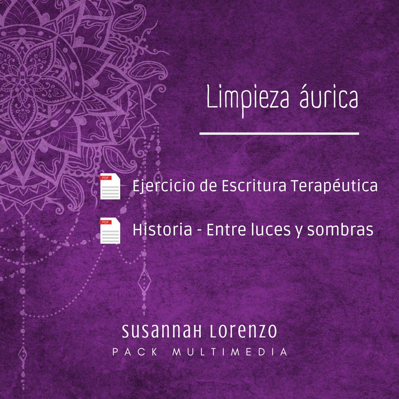 Limpieza áurica - Pack Multimedia