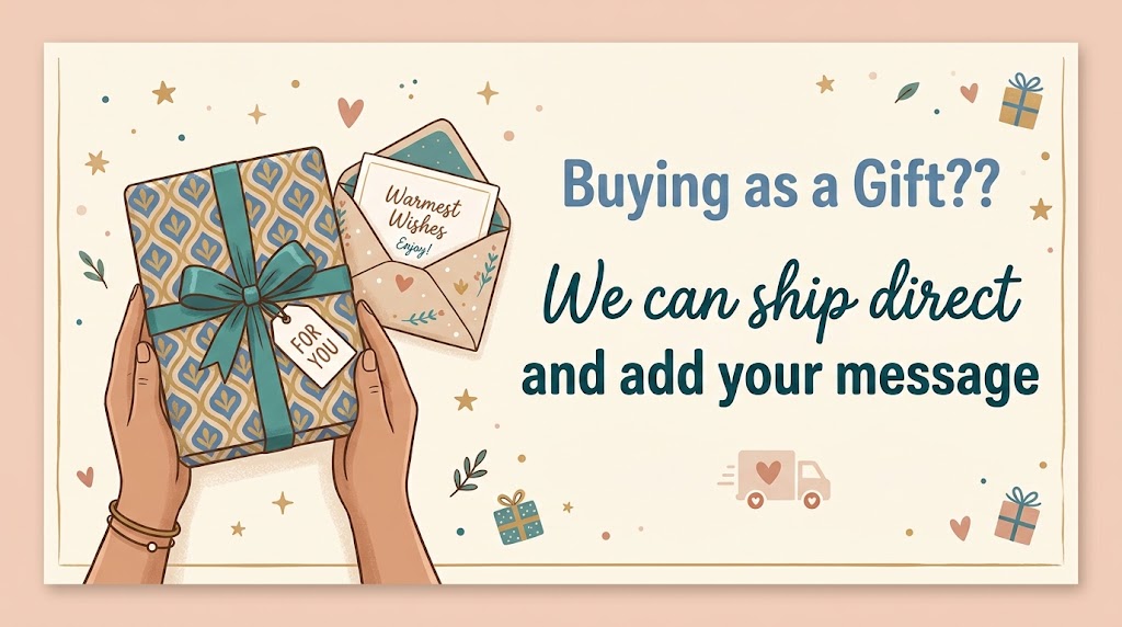 Buying as a gift - we can ship direct and add your message