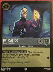 Dr. Calico - Green-Eyed Man Foil 181/204 Disney Lorcana Archazia's Island