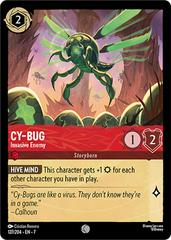Cy-Bug - Invasive Enemy Foil 127/204 Disney Lorcana Archazia's Island
