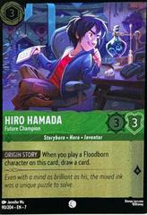 Hiro Hamada - Future Champion Foil 90/204 Disney Lorcana Archazia's Island