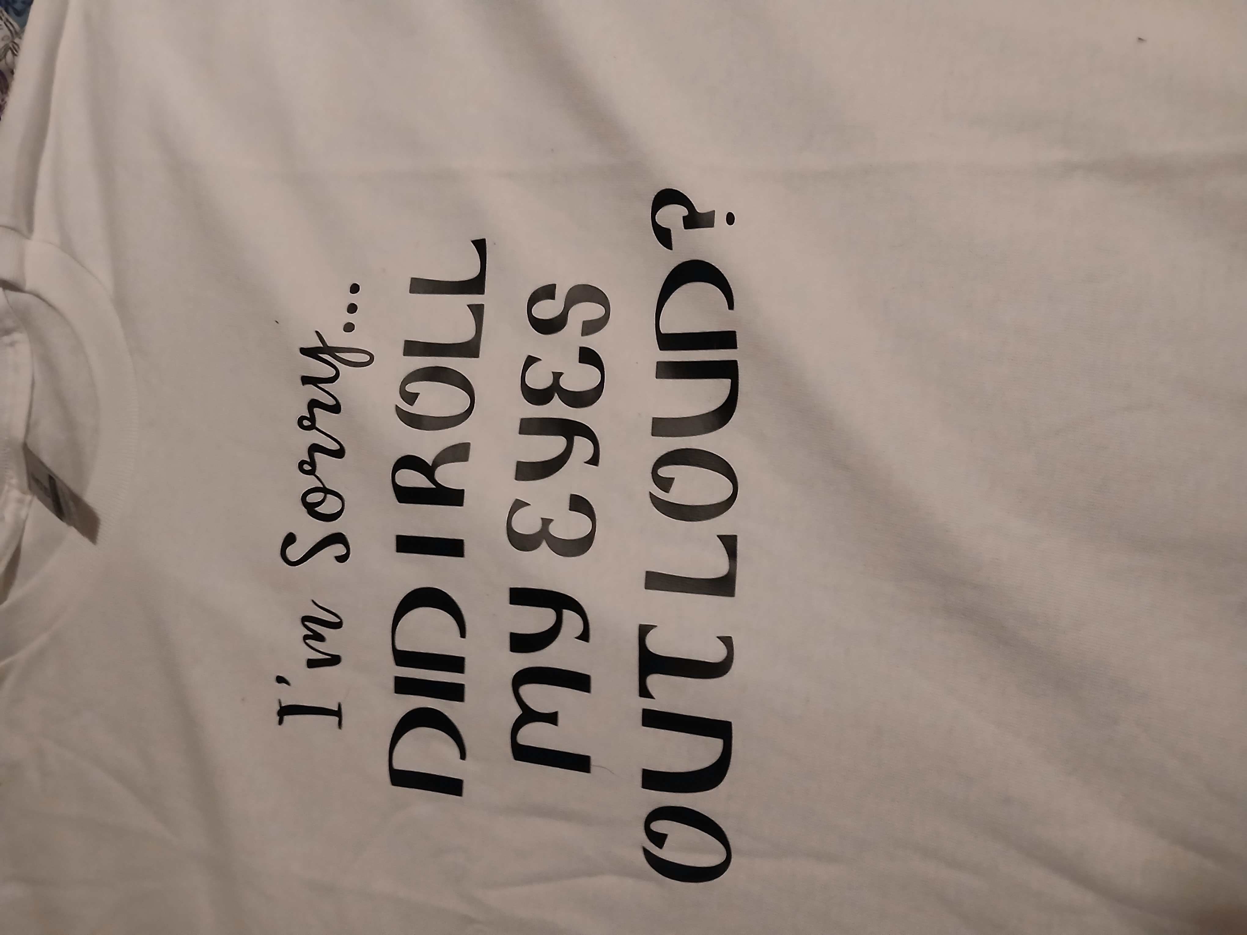 Roll My Eyes Out Loud Shirt