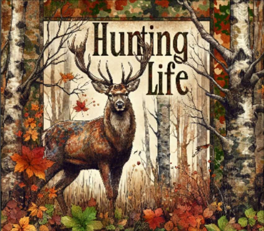 Hunting Life Tumbler
