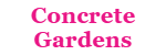 Concrete Gardens