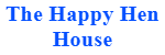The Happy Hen House