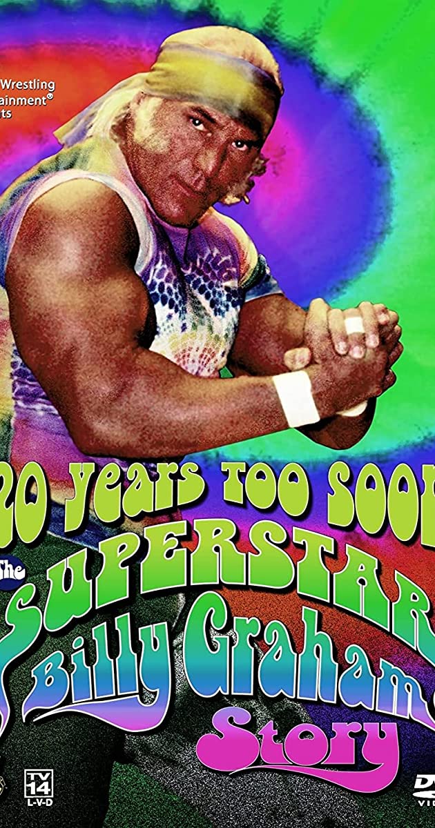 20 Years Too Soon - The Superstar Billy Graham Story (2006)