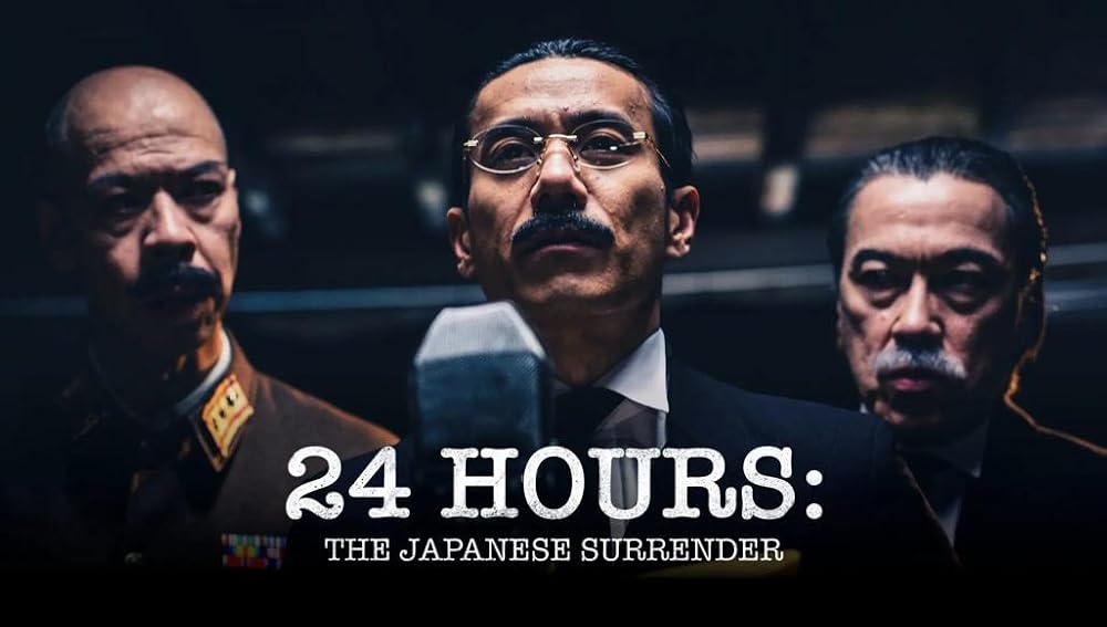 24 Hours - The Japanese Surrender (2025)