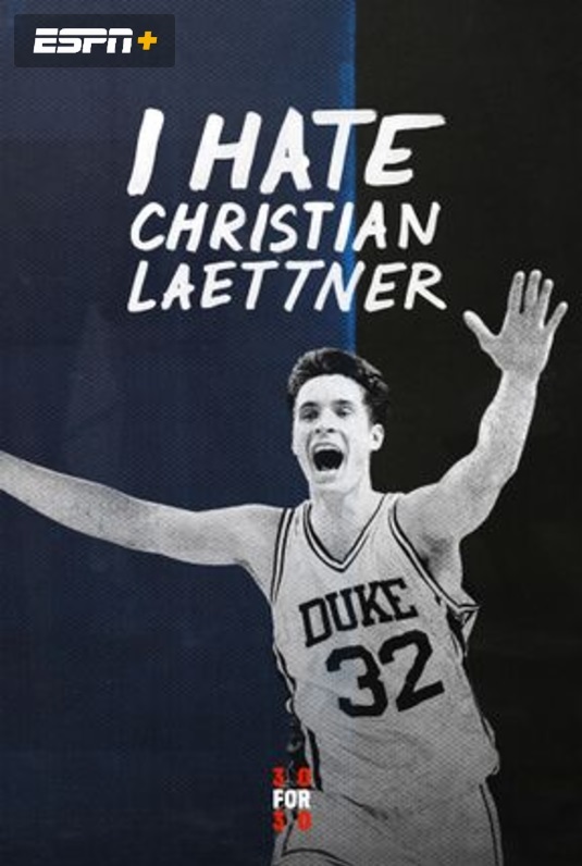 30 For 30 - I Hate Christian Laettner (2015)