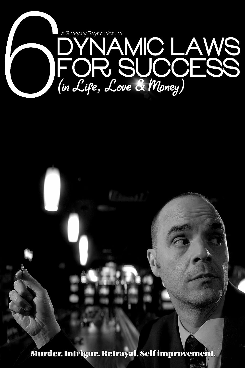 6 Dynamic Laws For Success (2017)