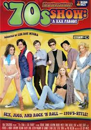 70's Show - A XXX Porn Parody (2009)