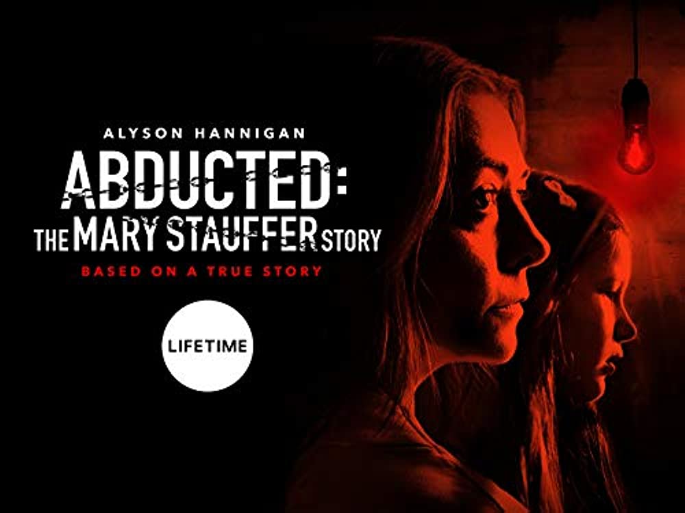 Abducted - The Mary Stauffer Story (2019)