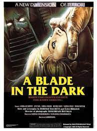 A Blade In The Dark (1983)