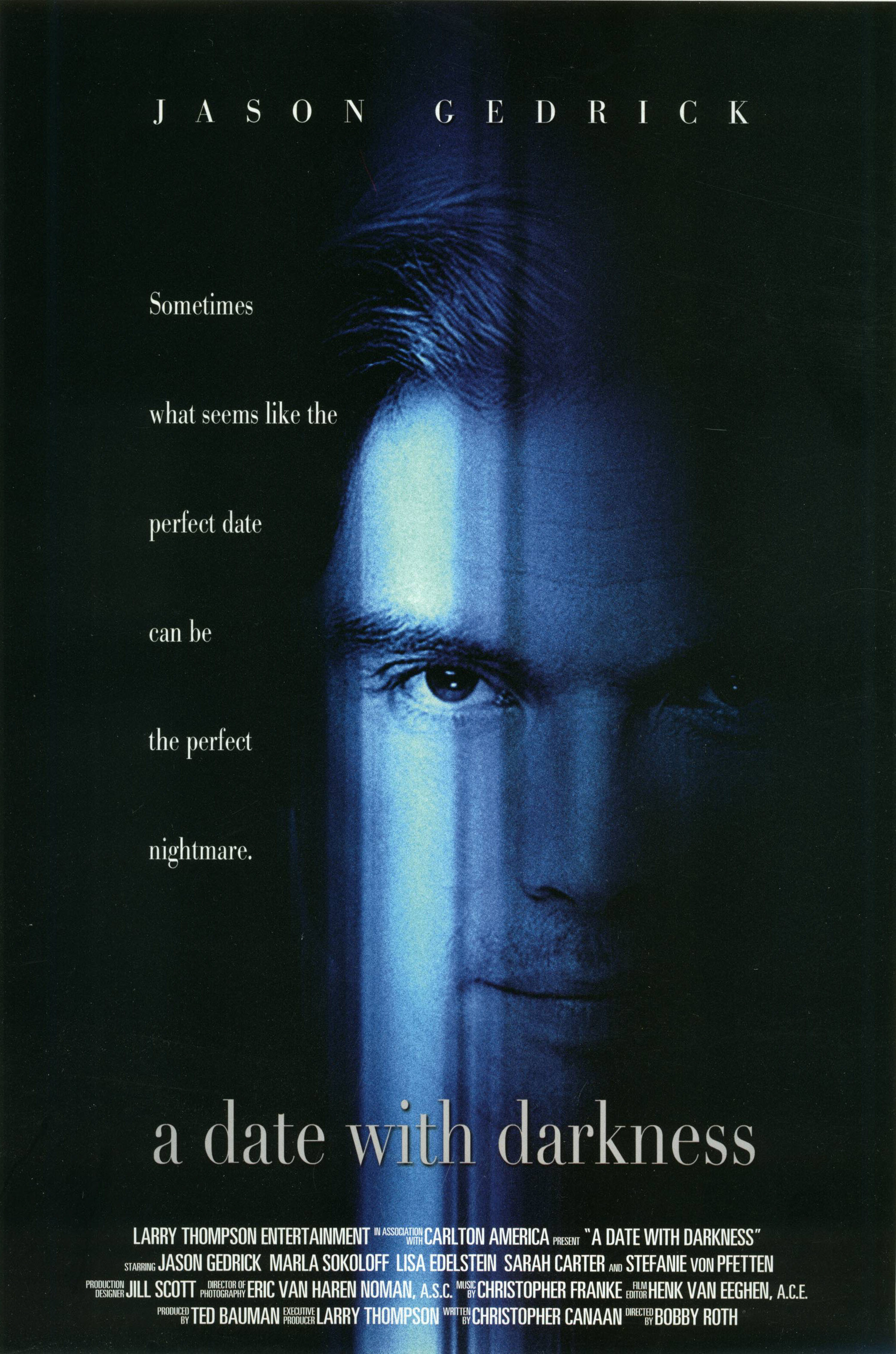 A Date With Darkness - The Trial and Capture of Andrew Luster (2003) Jason Gedrick