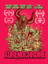 Adrenochrome (2017) Larry Bishop Adam Huss