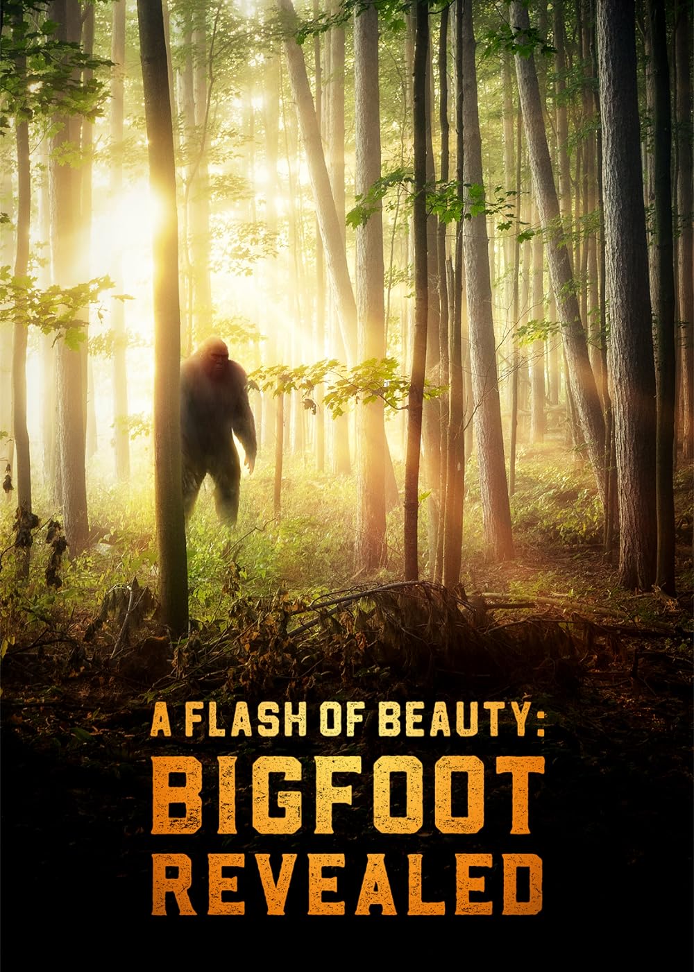A Flash Of Beauty - Bigfoot Revealed (2022)