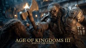 Age Of Kingdoms III - Rise Of The Horde (2025)