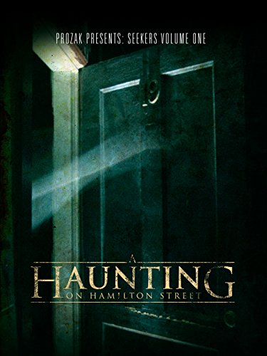 A Haunting On Hamilton Street (2010)
