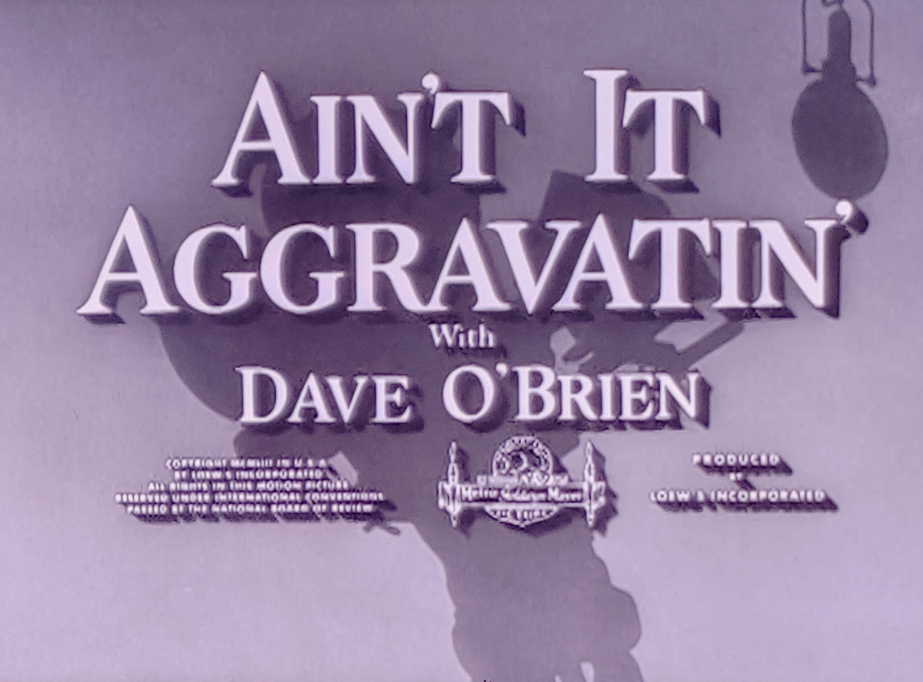 Ain't It Aggravatin' (1954)