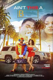 Ain't This A B (2025)