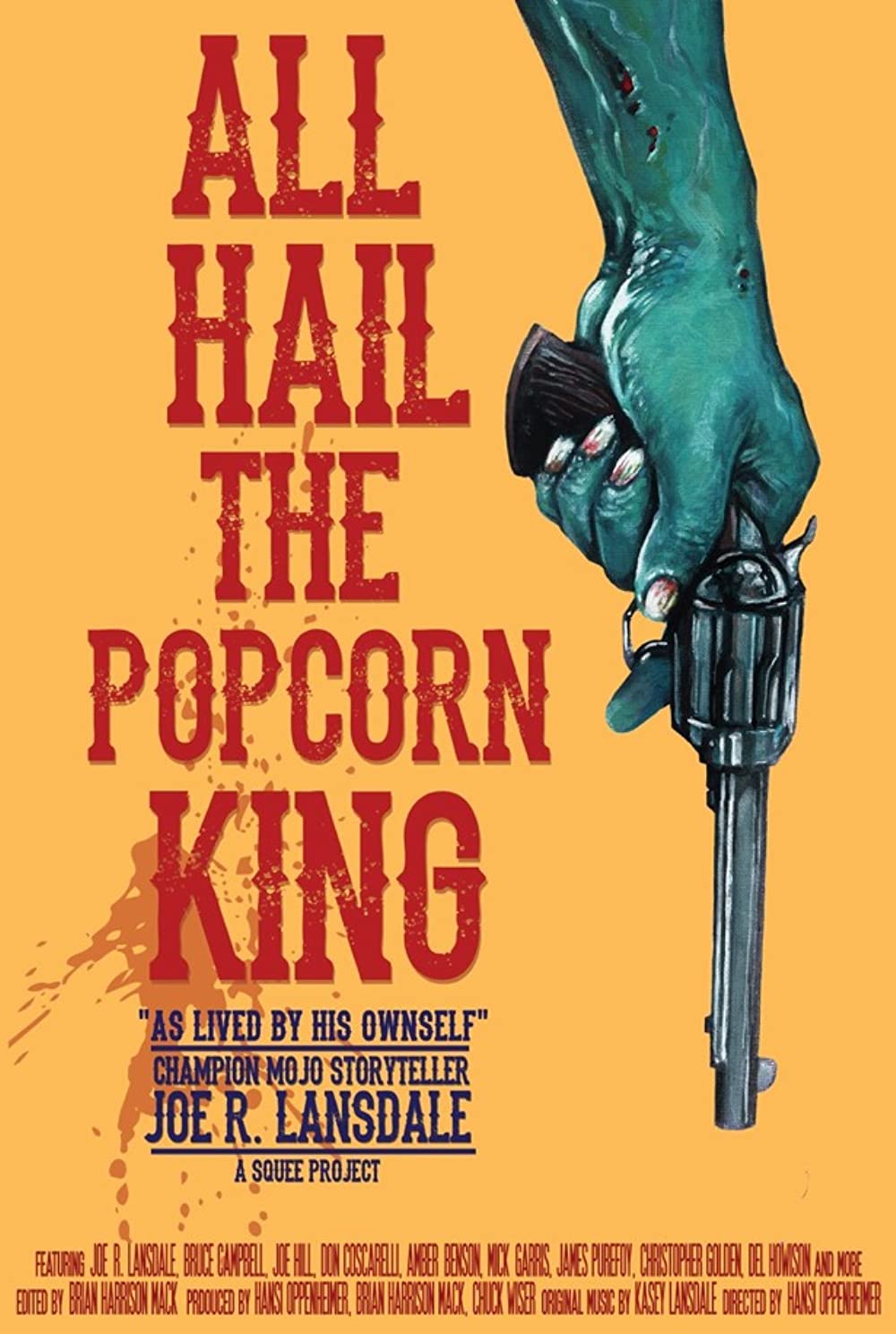 All Hail The Popcorn King (2019)