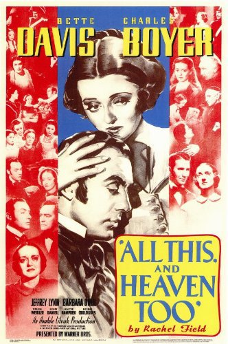 All This And Heaven Too (1940)