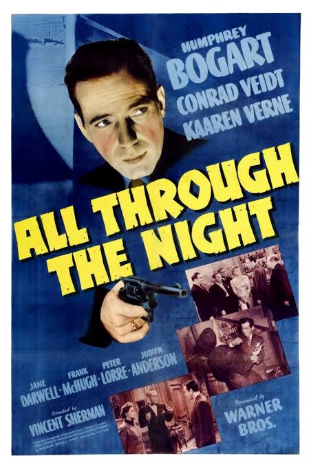 All Through The Night (1942)