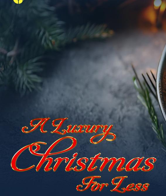 A Luxury Christmas For Less - How To Do It (2025)