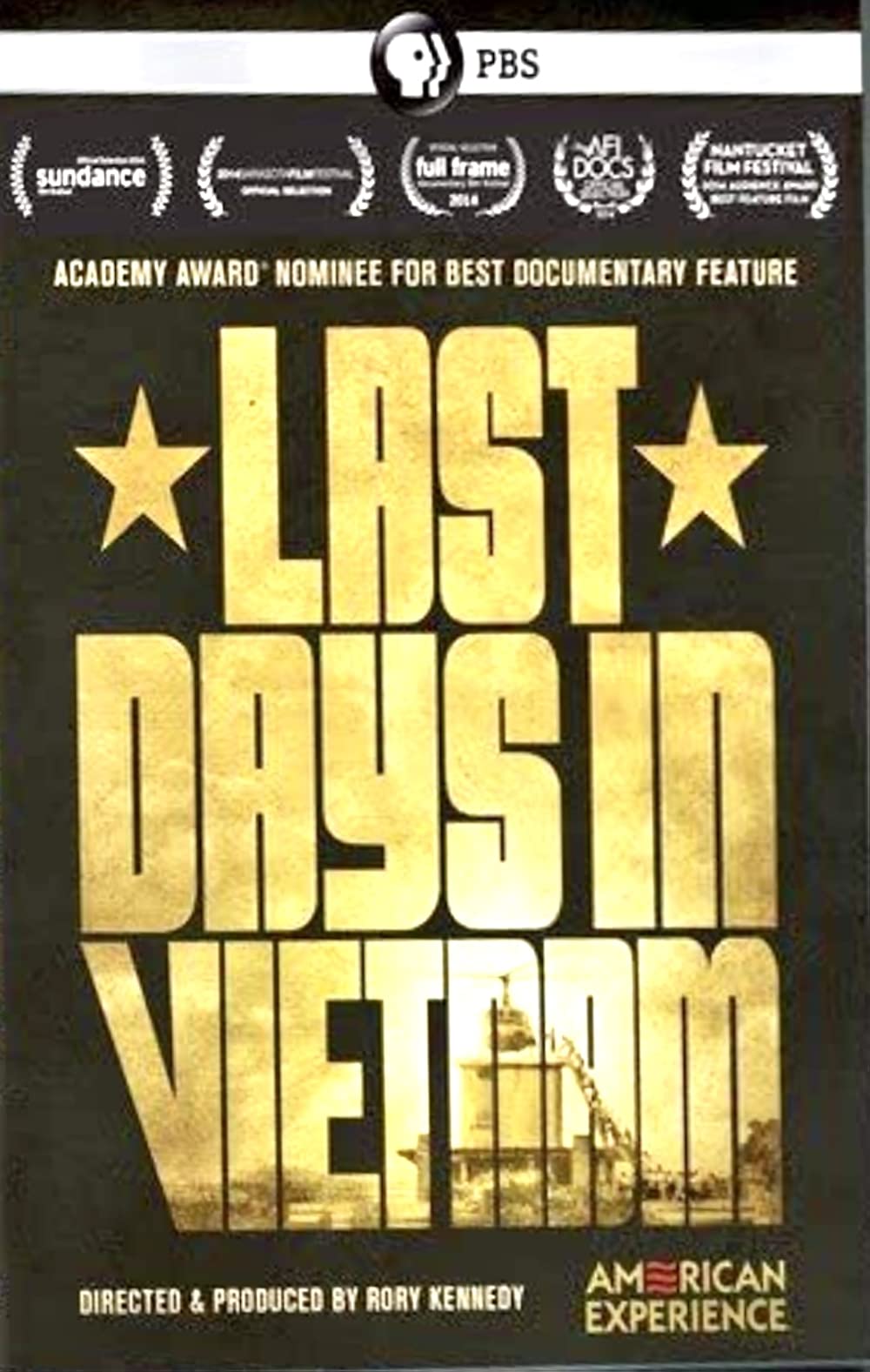 American Experience - The Last Days In Vietnam (2015)
