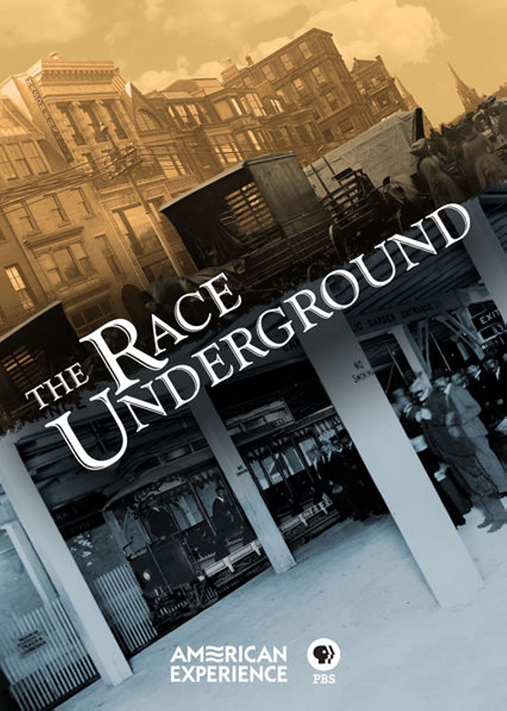 American Experience - The Race Underground (2017)