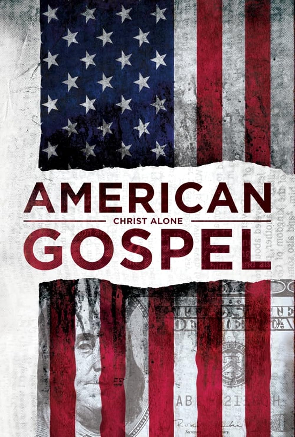 American Gospel - Christ Alone (2018)