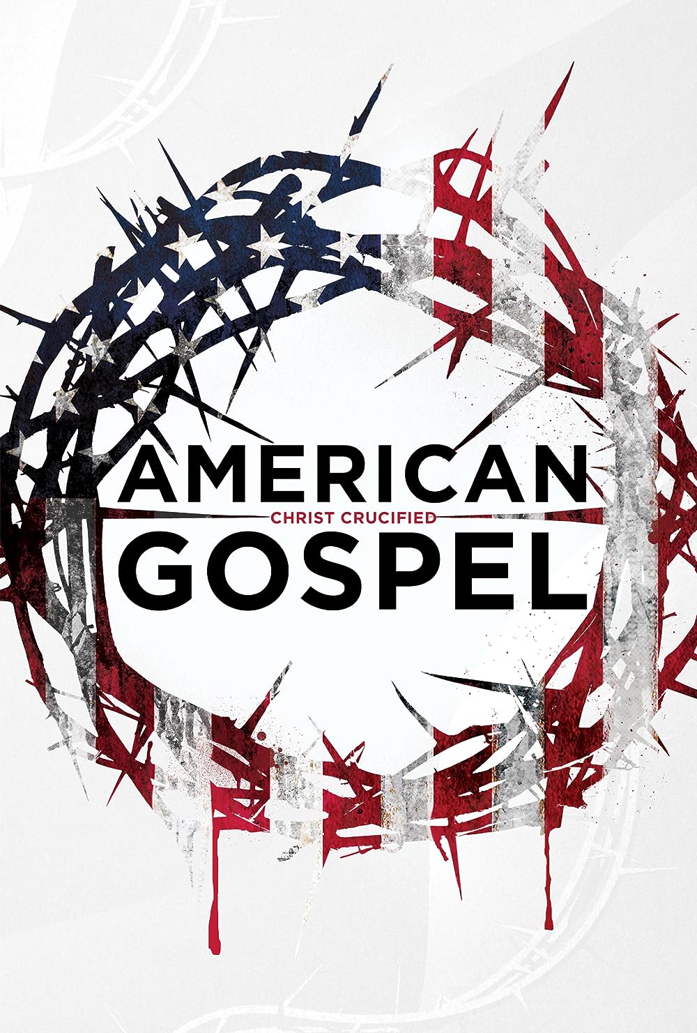 American Gospel - Christ Crucified (2019)