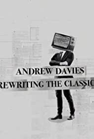 Andrew Davies - Rewriting The Classics (2018)
