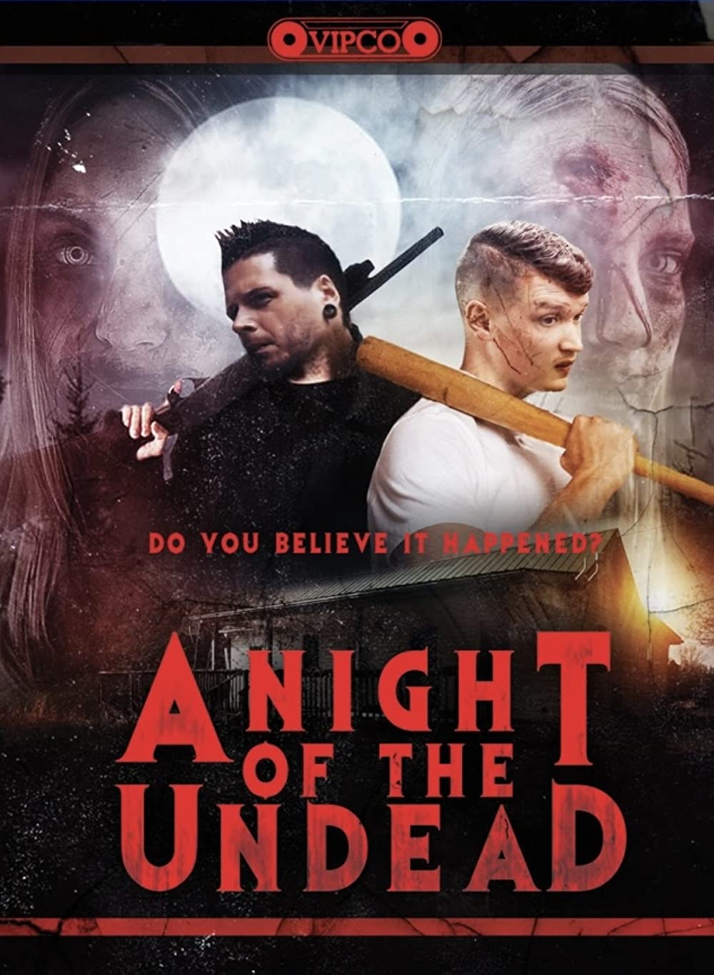 A Night Of The Undead (2022)