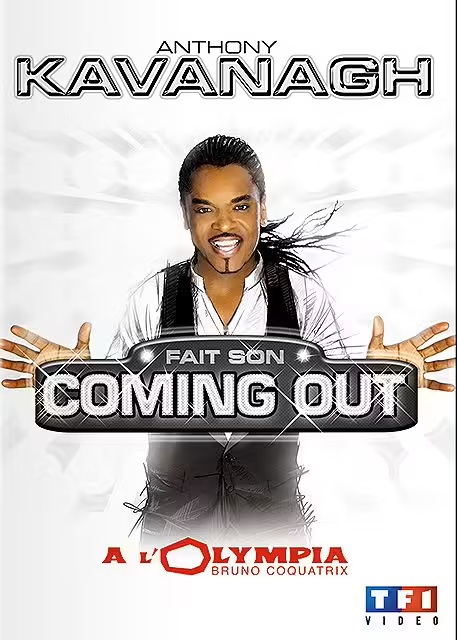 Anthony Kavanagh - Fait Son Coming Out (2012)