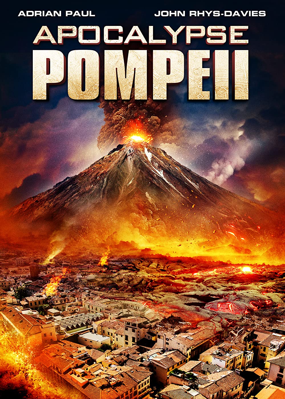Apocalypse Pompeii (2014) Adrian Paul John Rhys-Davies