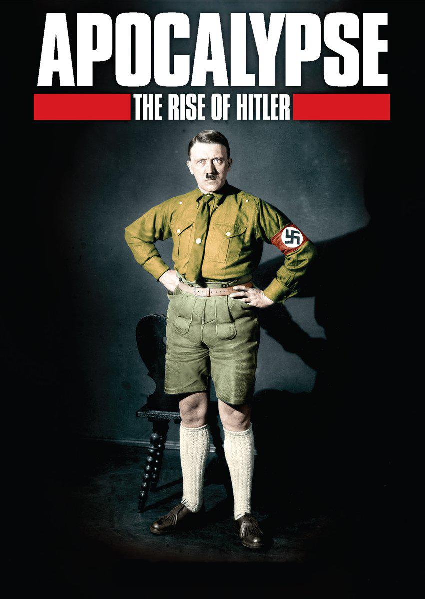 Apocalypse - The Rise Of Hitler - Season 1 (2011) 2 Episodes
