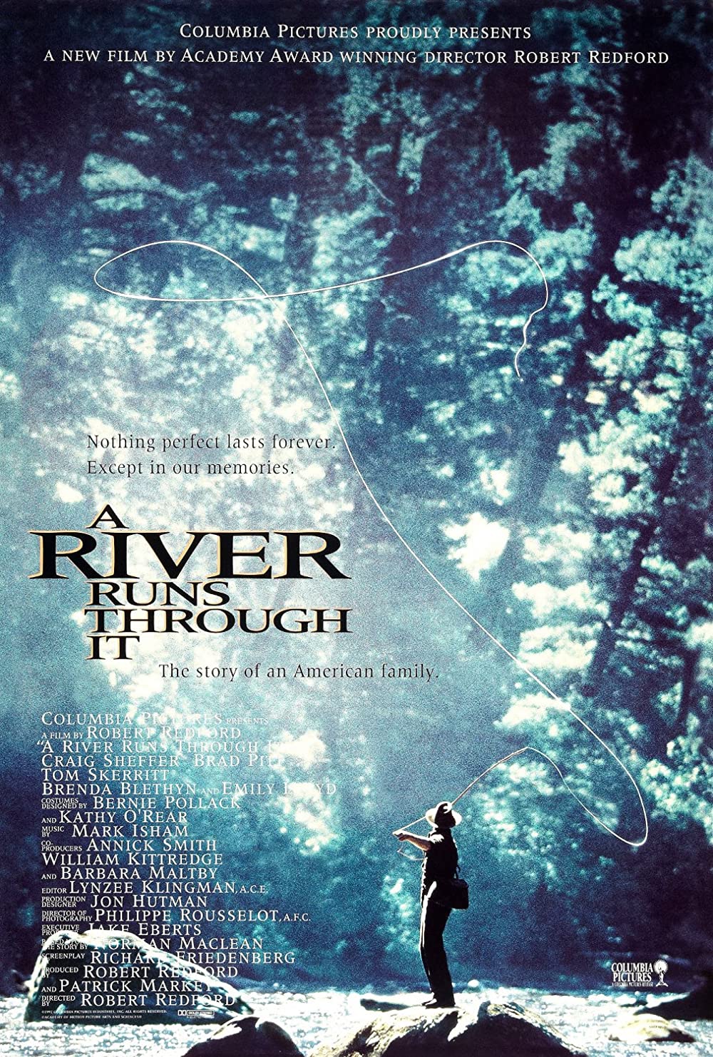 A River Runs Through It (1992) Brad Pitt