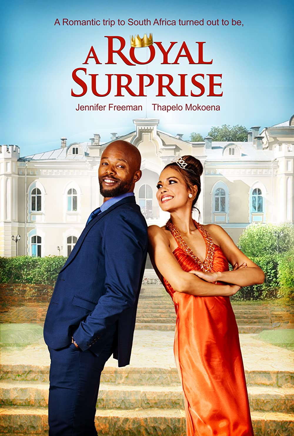 A Royal Surprise (2022) Jennifer Freeman Thapelo Mokoena