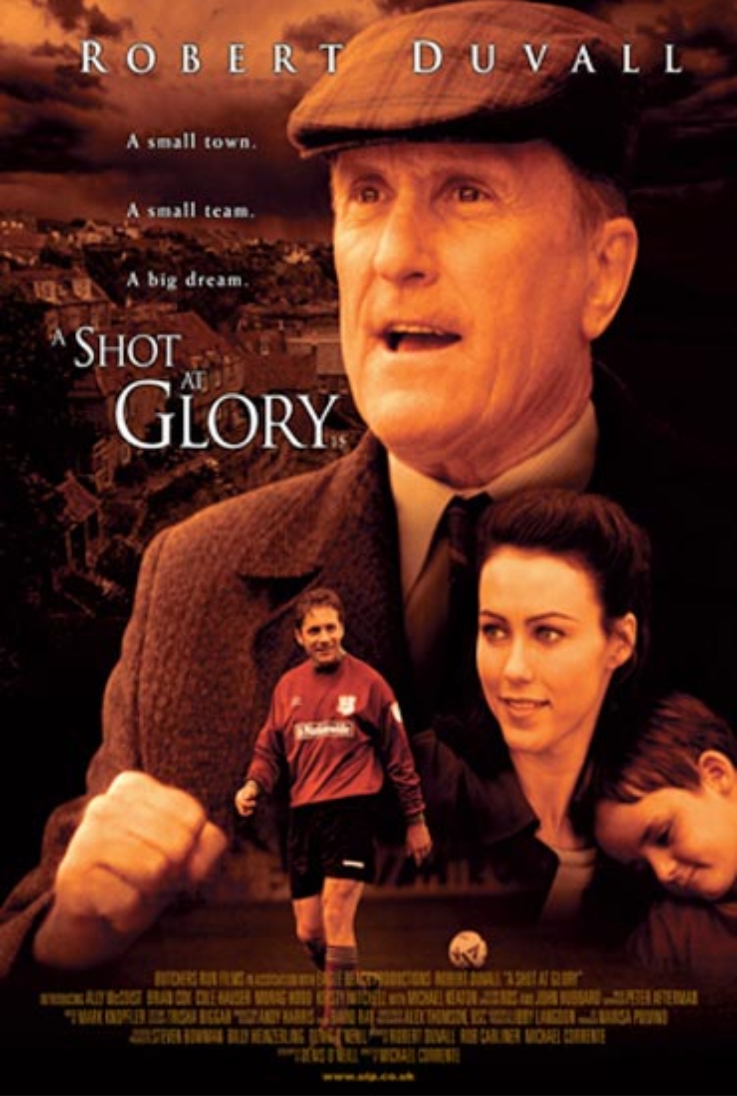 A Shot At Glory (2000)