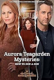 Aurora Teagarden Mysteries - How To Con A Con (2021)