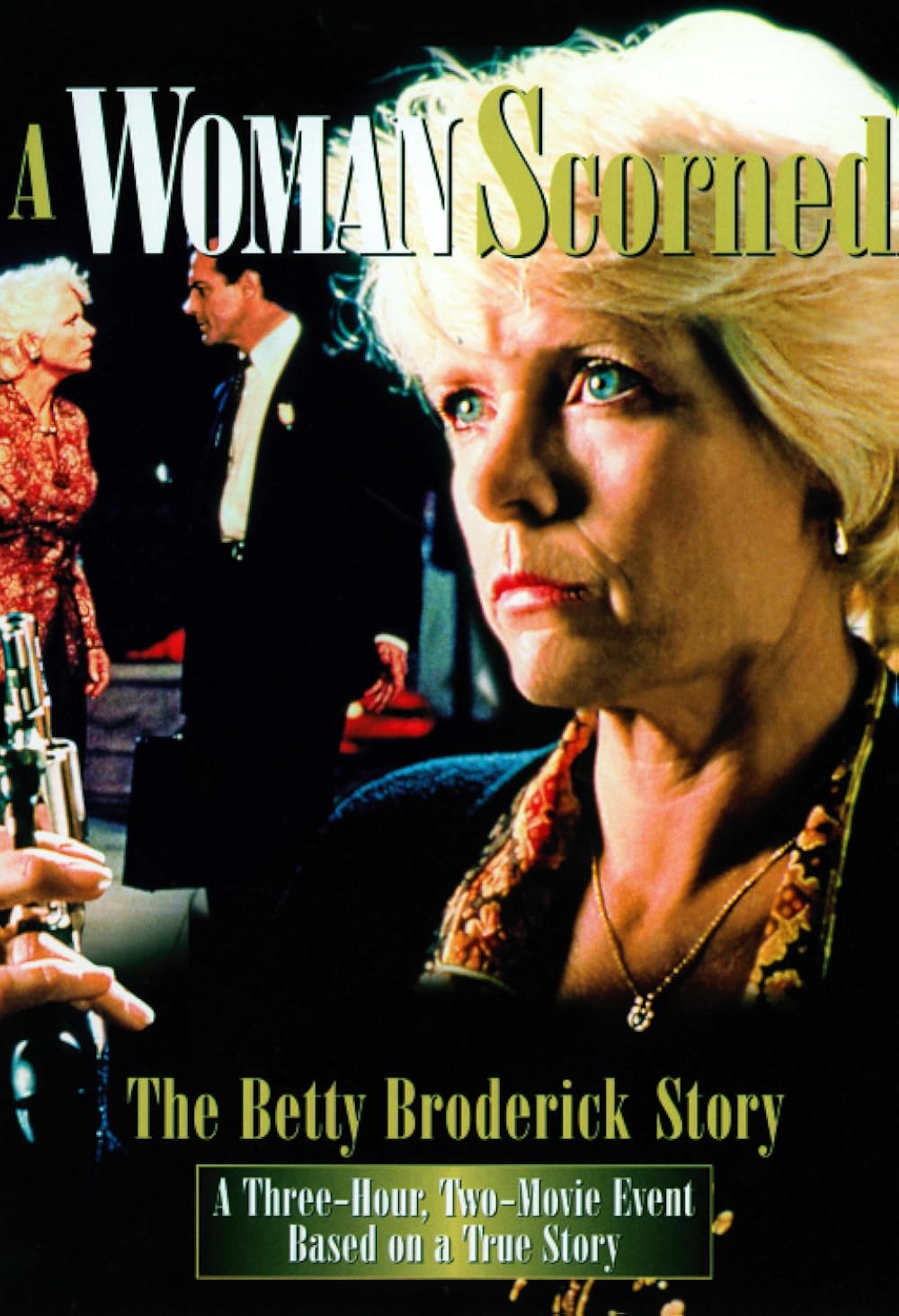 A Woman Scorned - The Betty Broderick Story (1992)